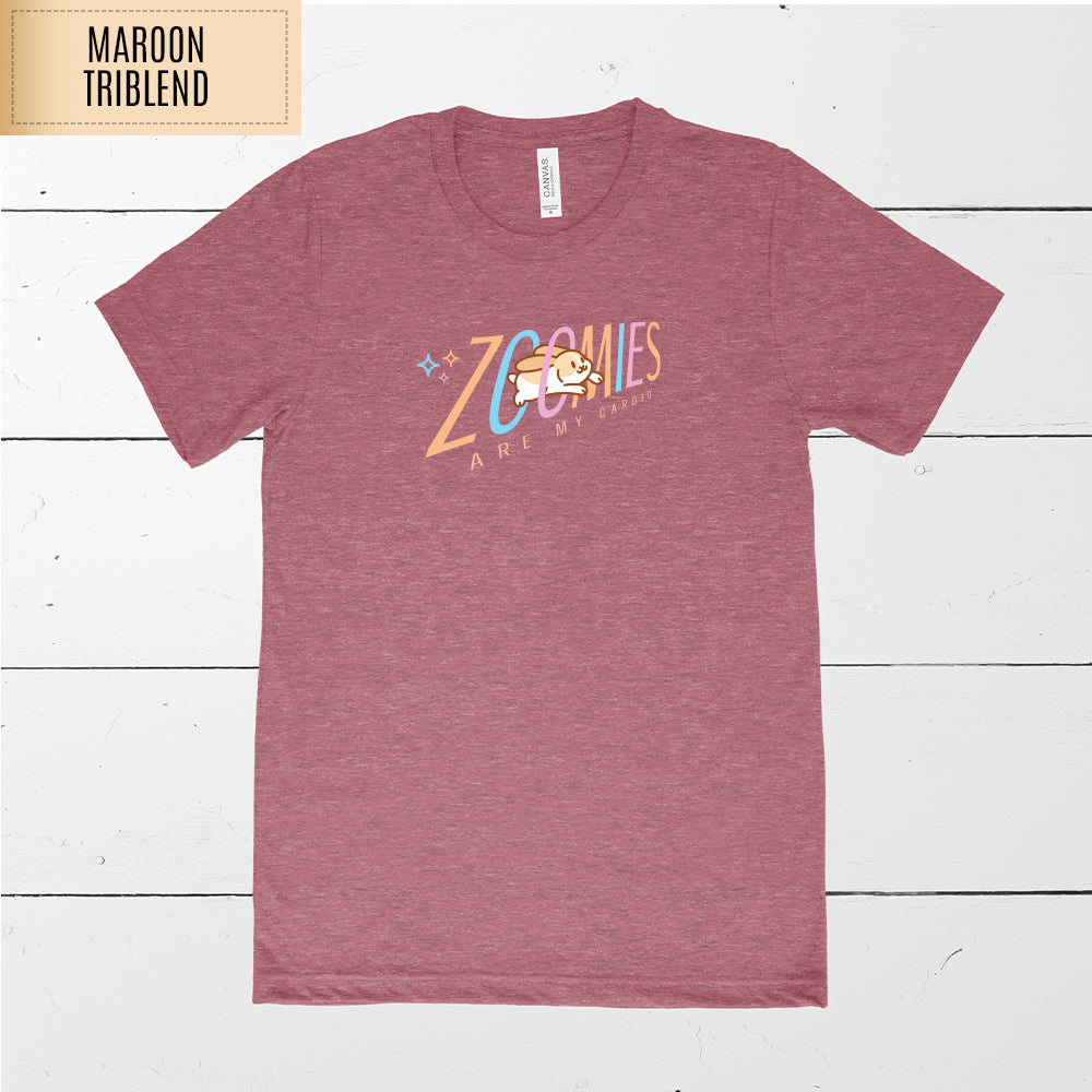 Zoomies Are My Cardio Adult T-Shirt